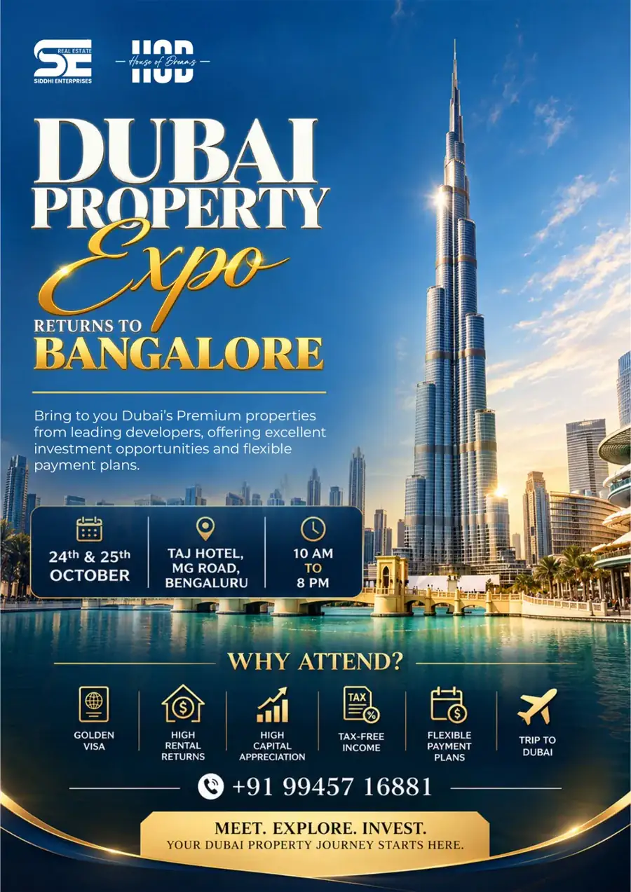 Dubai Property Expo returns to Bangalore — 24 & 25 October 2026, Taj Hotel, MG Road, Bengaluru, 10 AM to 8 PM